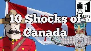 Visit Canada - 10 Things That SHOCK Tourists about Canada