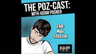 Max Stossel: Words That Move (e48 #thePOZcast)