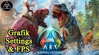 ARK: Survival Ascended Grafik Einstellungen! ► So verbesserst du deine FPS in ASA