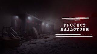 Project Hailstorm - Live Stream