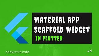 Material app and scaffold widget in flutter [Flutter android tutorials for beginners]