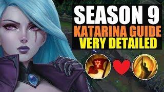 ►Season 9 Katarina Guide 9.2 ~ Runes, Items & Build Path - HEAVY Detailed | League of Legends