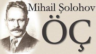 "ÖÇ" Mihael Şolohov sesli kitap tek parça Akın ALTAN