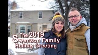 2019 Swenson Family Holiday Video