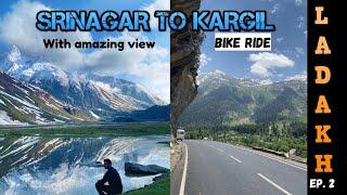 LEH LADAKH TRIP 2024 | SRINAGAR TO KARGIL | BIKE RIDE EP.2 | ZOZILA PASS | DAL LAKE