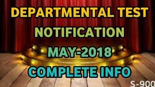 DEPARTMENTAL TEST MAY-2018 NOTIFICATION