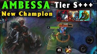 Ambessa Wild Rift - New Champion super error Tier S+++ with 5 Skills so OP | K'Sante ver 2?