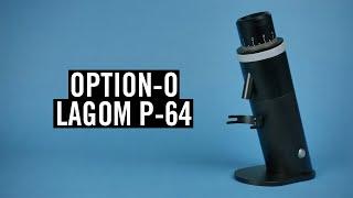 The Option-O Lagom P-64 (Episode #1)