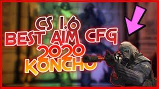 CS  1.6   BEST AIM CFG  КС 1.6 АИМ КФГ   2020 