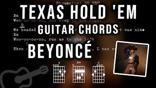 Beyoncé - TEXAS HOLD 'EM - Chords, Easy Guitar Play Along (No CAPO)