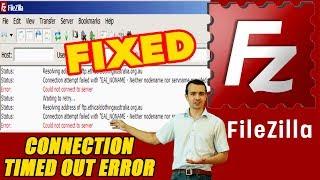 How to Fix- FileZilla Connection Refused TimeOut Error After 20 Seconds [Step by Step]️