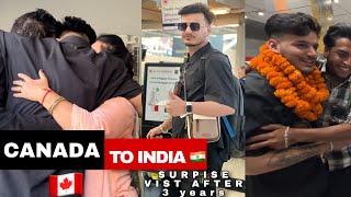 CANADA  TO INDIA  SURPRISE VISIT AFTER ALMOST 3 YEARS | EMOTIONAL FAMILY REACTION | VLOGS