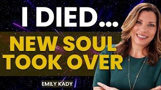 NDE: I Didn’t Just Die… I Was Replaced by a Higher Soul - Emily Kady NDE Story