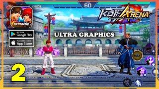 The King of Fighters ARENA ULTRA GRAPHICS Gameplay (Android, iOS) - Part 2