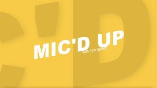 ACTV Mic'd Up | Sam Spaedt ACHA MD1