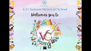 Vocal Chords by G.D Somani Memorial School 8:45 am onwards