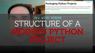 What does the structure of a modern Python project look like?