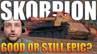 Skorpion: Is it only Good or still Epic? | World of Tanks