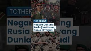 Deretan Negara Sekutu Rusia akan Mendukung Penuh jika Perang Dunia III Terjadi, Ada Musuh Israel