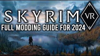 How To Mod Skyrim VR In 2024 - Updated Full Guide With Vortex And Suggested Mods! #vr #skyrim