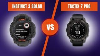 Garmin Instinct 3 Solar VS Garmin Tactix 7 Pro - Should you Upgrade?