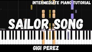 Gigi Perez - Sailor Song (Intermediate Piano Tutorial)