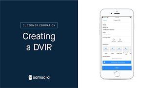 Driver App - Creating a DVIR