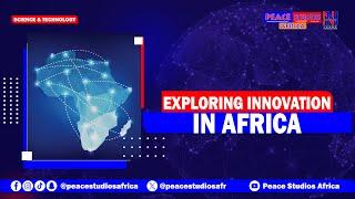 Exploring Innovation in Africa