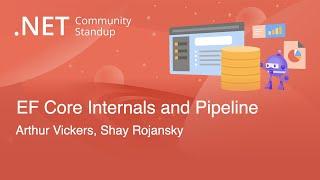 .NET Data Community Standup - EF Core internals: IQueryable, LINQ and the EF Core query pipeline