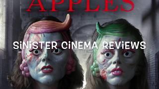 Sinister Cinema Reviews- Bad Apples