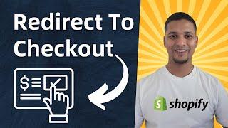 How To Redirect Add To Cart Button To Checkout in Shopify  Buy Button Direct to Checkout Shopify