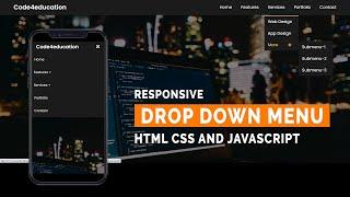 Responsive Dropdown Menu Bar with HTML & CSS | Responsive Multilevel Dropdown Menu | Code4education