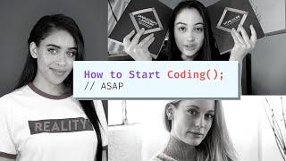 How to Start Coding TODAY