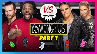 AMONG US – DaParty vs. BRE: Part 1