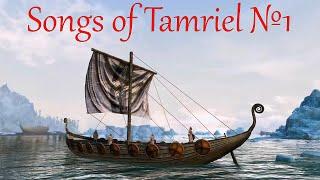 Songs of Tamriel #1 - Music based on the games TES "The Elder Scrolls".