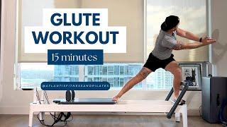 Pilates Reformer Glute Workout | 15 Minutes