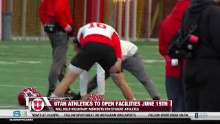 Utah Athletics To Reopen Facilities For Voluntary Workouts Beginning June 15 With Strict Guidelines