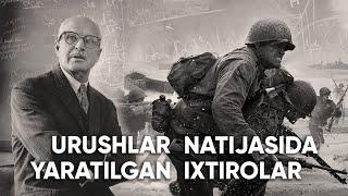 URUSHLAR NATIJASIDA YARATILGAN KASHFIYOTLAR