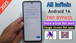 All Infinix Frp Bypass 2025/Reset Google Account Android 14 | Google Chrome Not Openshare article