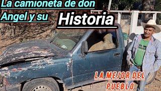 LA CAMIONETA TOYOTA DE DON ANGEL LA MEJOR DE SU PUEBLO UNA CAMIONETA DE LAS MEJORES DE @TOYOTA