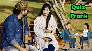 Quiz Prank With A Twist | Pranks In Pakistan | Humanitarians