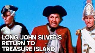 Long John Silver's Return to Treasure Island | Pirate Adventure Film | Robert Newton