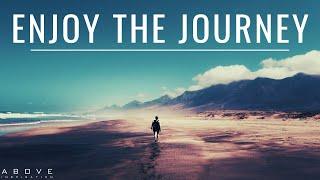 ENJOY THE JOURNEY | Find Happiness In Simple Things - Inspirational & Motivational Video