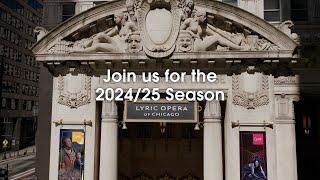 Explore Lyric Opera of Chicago's 2024/25 Season