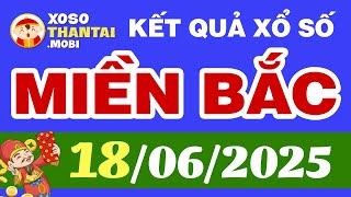 Xổ số miền Bắc hôm nay ngày 18 tháng 6 - SXMB - XSMB - KQXSMB 18/6/2025 - XSTD