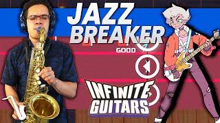 Jazz Breaker (from Infinite Guitars OST) Composed by insaneintherainmusic