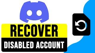 How to RECOVER DISABLED DISCORD ACCOUNT 2024 | Re-enable Discord Account