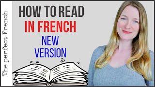 Learn how to read in French NEW VERSION | French tips | French basics for beginners