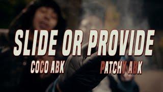 Coco Abk x Patchy Abk - Slide Or Provide (Official Music Video) S&E by @TheOriginalShooter