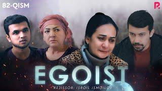 Egoist (milliy serial) | Эгоист (миллий сериал) 82-qism